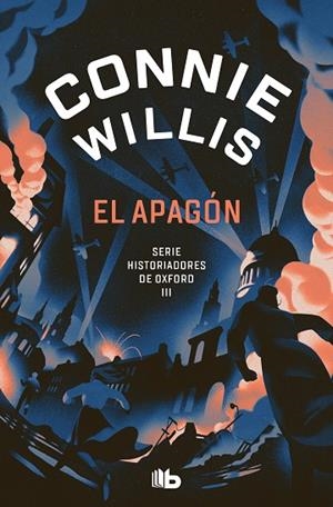 APAGÓN, EL (HISTORIADORES DE OXFORD 3) | 9788413147529 | WILLIS, CONNIE | Llibreria Drac - Llibreria d'Olot | Comprar llibres en català i castellà online