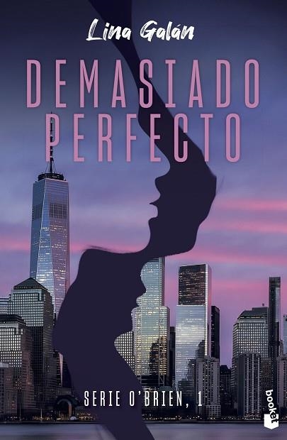 DEMASIADO PERFECTO | 9788408275640 | GALÁN, LINA | Llibreria Drac - Librería de Olot | Comprar libros en catalán y castellano online