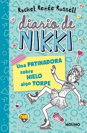 PATINADORA SOBRE HIELO ALGO TORPE, UNA (DIARIO DE NIKKI 4) | 9788427237247 | RUSSELL, RACHEL RENÉE | Llibreria Drac - Llibreria d'Olot | Comprar llibres en català i castellà online
