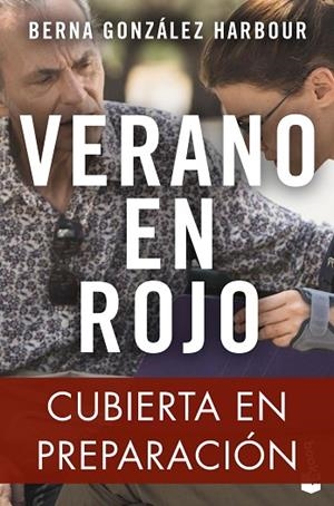 VERANO EN ROJO | 9788423363346 | GONZÁLEZ HARBOUR, BERNA | Llibreria Drac - Librería de Olot | Comprar libros en catalán y castellano online