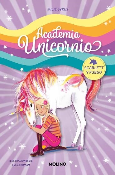 SCARLETT Y FUEGO (ACADEMIA UNICORNIO 2) | 9788427237261 | SYKES, JULIE | Llibreria Drac - Librería de Olot | Comprar libros en catalán y castellano online