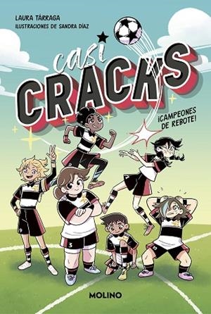 ¡CAMPEONES DE REBOTE! (CASI CRACKS 1) | 9788427237322 | TÁRRAGA, LAURA | Llibreria Drac - Llibreria d'Olot | Comprar llibres en català i castellà online