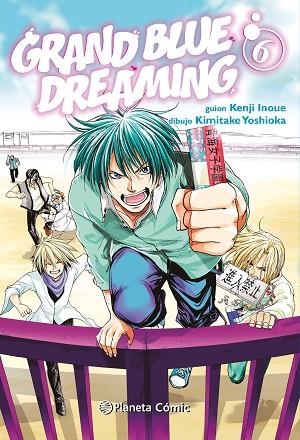GRAND BLUE DREAMING Nº 06 | 9788411402699 | INOUE, KENJI; YOSHIOKA, KIMITAKE | Llibreria Drac - Librería de Olot | Comprar libros en catalán y castellano online