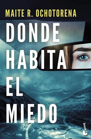 DONDE HABITA EL MIEDO | 9788408275855 | OCHOTORENA, MAITE R. | Llibreria Drac - Librería de Olot | Comprar libros en catalán y castellano online