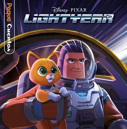 LIGHTYEAR. PEQUECUENTOS | 9788418940392 | DISNEY | Llibreria Drac - Librería de Olot | Comprar libros en catalán y castellano online