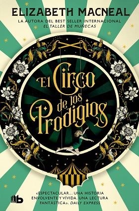 CIRCO DE LOS PRODIGIOS, EL | 9788413147161 | MACNEAL, ELIZABETH | Llibreria Drac - Librería de Olot | Comprar libros en catalán y castellano online