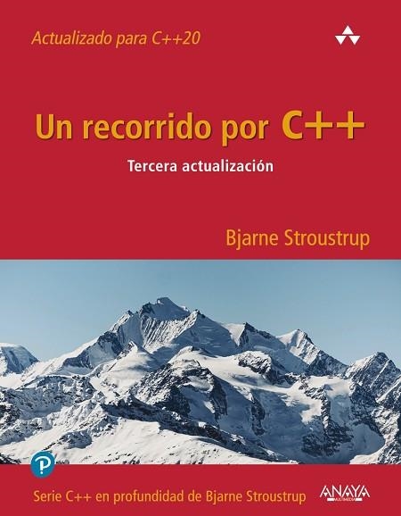 UN RECORRIDO POR C++. TERCERA ACTUALIZACIÓN | 9788441548213 | STROUSTRUP, BJARNE | Llibreria Drac - Librería de Olot | Comprar libros en catalán y castellano online