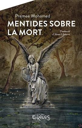 MENTIDES SOBRE LA MORT  | 9788412498073 | MOHAMED, PREMEE | Llibreria Drac - Librería de Olot | Comprar libros en catalán y castellano online