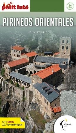 PIRINEOS ORIENTALES 2023 (PETIT FUTE) | 9788418086212 | AA.DD. | Llibreria Drac - Librería de Olot | Comprar libros en catalán y castellano online