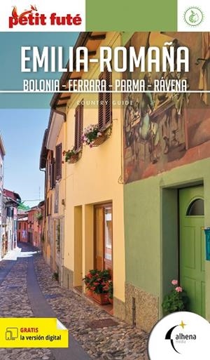 EMILIA-ROMAÑA (BOLONIA, FERRARA, PARMA, RÁVENA) 2022 (PETIT FUTE) | 9788418086267 | AA.DD. | Llibreria Drac - Llibreria d'Olot | Comprar llibres en català i castellà online