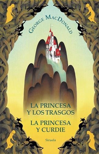 PRINCESA Y LOS TRASGOS, LA | LA PRINCESA Y CURDIE | 9788419419620 | MACDONALD, GEORGE | Llibreria Drac - Librería de Olot | Comprar libros en catalán y castellano online