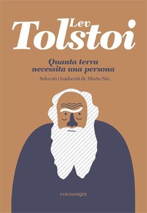 QUANTA TERRA NECESSITA UNA PERSONA | 9788419590398 | TOLSTOI, LEV | Llibreria Drac - Llibreria d'Olot | Comprar llibres en català i castellà online