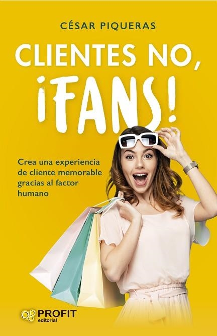 CLIENTES NO FANS | 9788419841032 | PIQUERAS, CESAR | Llibreria Drac - Librería de Olot | Comprar libros en catalán y castellano online