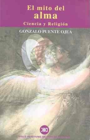 MITO DEL ALMA, EL | 9788432310386 | PUENTE OJEA, GONZALO | Llibreria Drac - Librería de Olot | Comprar libros en catalán y castellano online