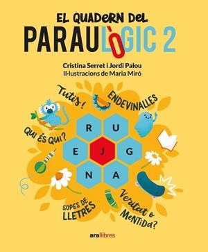 QUADERN DEL PARAULÒGIC - 2 | 9788411730150 | PALOU, JORDI; SERRET, CRISTINA | Llibreria Drac - Librería de Olot | Comprar libros en catalán y castellano online