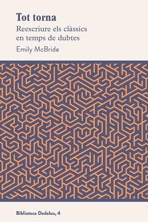 TOT TORNA | 9788419332127 | MCBRIDE, EMILY | Llibreria Drac - Librería de Olot | Comprar libros en catalán y castellano online