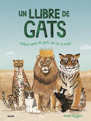 LLIBRE DE GATS, UN | 9788419499578 | VIGGERS, KATIE | Llibreria Drac - Librería de Olot | Comprar libros en catalán y castellano online