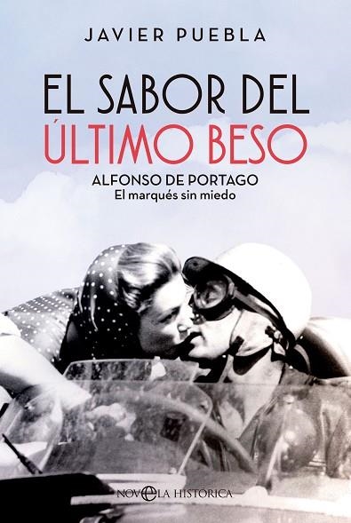 SABOR DEL ÚLTIMO BESO, EL | 9788413846125 | PUEBLA, JAVIER | Llibreria Drac - Librería de Olot | Comprar libros en catalán y castellano online