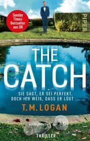 THE CATCH | 9783492318686 | LOGAN, T. M. | Llibreria Drac - Librería de Olot | Comprar libros en catalán y castellano online
