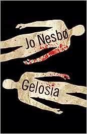 GELOSIA | 9788806253516 | NESBO, JO | Llibreria Drac - Llibreria d'Olot | Comprar llibres en català i castellà online