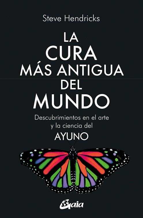 CURA MÁS ANTIGUA DEL MUNDO, LA | 9788411080286 | HENDRICKS, STEVE | Llibreria Drac - Librería de Olot | Comprar libros en catalán y castellano online