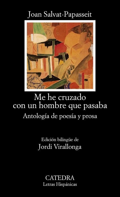 ME HE CRUZADO CON UN HOMBRE QUE PASABA | 9788437646251 | SALVAT-PAPASSEIT, JOAN | Llibreria Drac - Librería de Olot | Comprar libros en catalán y castellano online