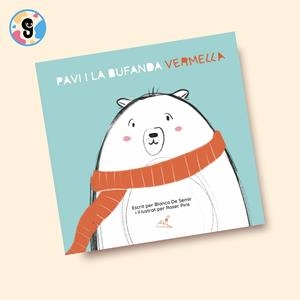 PAVI I LA BUFANDA VERMELLA | 9788412596090 | DE SEMIR, BLANCA | Llibreria Drac - Llibreria d'Olot | Comprar llibres en català i castellà online