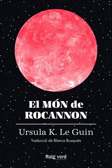MÓN DE ROCANNON, EL | 9788419206572 | LE GUIN, URSULA K. | Llibreria Drac - Librería de Olot | Comprar libros en catalán y castellano online