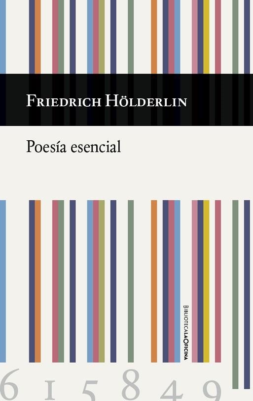 POESÍA ESENCIAL | 9788494615849 | HÖLDERLIN, FRIEDRICH | Llibreria Drac - Llibreria d'Olot | Comprar llibres en català i castellà online