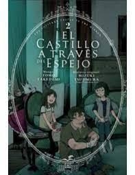 CASTILLO A TRAVÉS DEL ESPEJO 2, EL | 9788419195791 | TAKETOMI, TOMO; TSUJIMURA, MIZUKI | Llibreria Drac - Librería de Olot | Comprar libros en catalán y castellano online