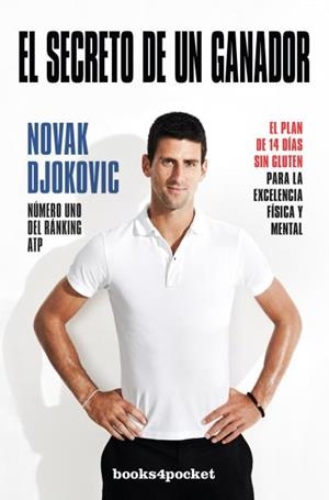 SECRETO DE UN GANADOR, EL | 9788416622023 | DJOKOVIC, NOVAK | Llibreria Drac - Librería de Olot | Comprar libros en catalán y castellano online