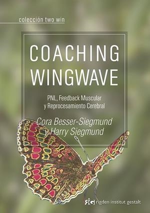 COACHING WINGWAVE | 9788494479878 | BESSER-SIEGMUND, CORA/SIEGMUND, HARRY | Llibreria Drac - Librería de Olot | Comprar libros en catalán y castellano online