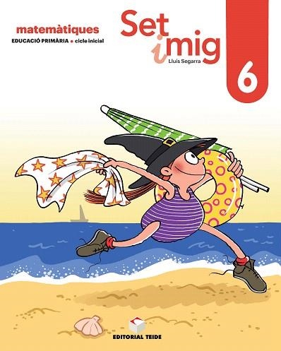 SET I MIG. QUADERN 06 (ED. 2019) | 9788430740208 | SEGARRA NEIRA, JOSEP LLUÍS | Llibreria Drac - Librería de Olot | Comprar libros en catalán y castellano online