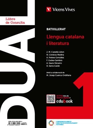LLENGUA CATALANA I LIT 1 (LC+QA+DIGITAL) (DUAL) | 9788468286204 | CASTELLA LIDON, JOSEP Mª/N. CÒRDOVA/A. FREIXES/F. GADEA/A. SAURA/D. SERRA/M. J. CUENCA | Llibreria Drac - Librería de Olot | Comprar libros en catalán y castellano online