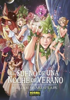 SUEÑO DE UNA NOCHE DE VERANO, EL | 9788467962550 | SHAKESPEARE, WILLIAM; CHAN, CRYSTAL S; PO TSE | Llibreria Drac - Llibreria d'Olot | Comprar llibres en català i castellà online