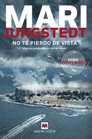 NO TE PIERDO DE VISTA | 9788419638151 | JUNGSTEDT, MARI | Llibreria Drac - Librería de Olot | Comprar libros en catalán y castellano online