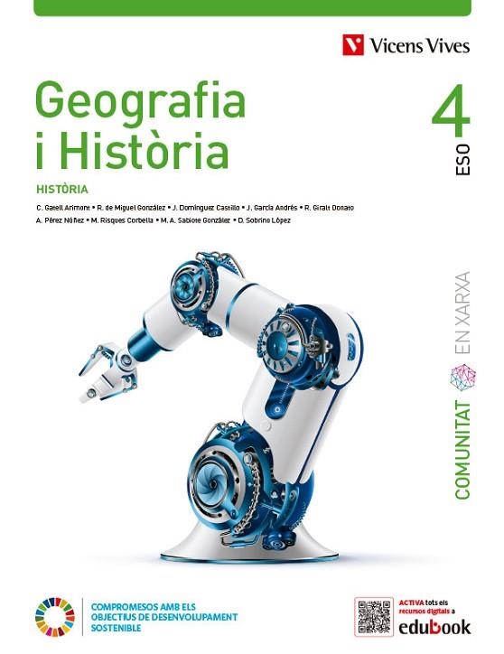 GEOGRAFIA I HISTORIA 4 (COMUNITAT EN XARXA) | 9788468295084 | GATELL ARIMONT, CRISTINA/SOBRINO LOPEZ, DIEGO/SABIOTE GONZÁLEZ, MARÍA ÁNGELES/RISQUES CORBELLA, MANE | Llibreria Drac - Librería de Olot | Comprar libros en catalán y castellano online