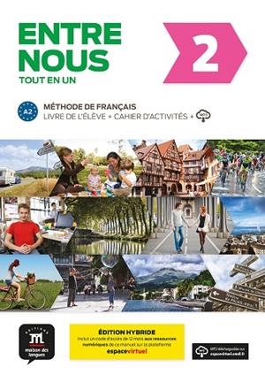 ENTRE NOUS 2 ÉD. HYBRIDE TOUT EN UN | 9788419236609 | CHABI, FATIHA/HUOR, CATHERINE/MALOREY, CÉLINE/MARCHANDEAU, CLAIRE/PRUVOST, NEIGE/MIRAS, GRÉGORY/POIS | Llibreria Drac - Librería de Olot | Comprar libros en catalán y castellano online