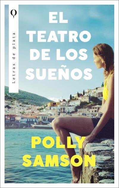 TEATRO DE LOS SUEÑOS, EL | 9788492919284 | SAMSON, POLLY | Llibreria Drac - Librería de Olot | Comprar libros en catalán y castellano online