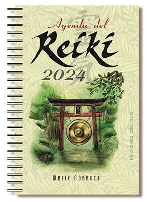 AGENDA DEL REIKI 2024 | 9788411720311 | CORROTO, MAITE | Llibreria Drac - Llibreria d'Olot | Comprar llibres en català i castellà online