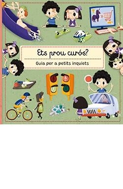 ETS PROU CUROS? GUIA PER A PETITS INQUIETS | 9788419282392 | SEKANINOVA, STEPANKA | Llibreria Drac - Llibreria d'Olot | Comprar llibres en català i castellà online