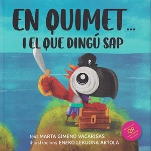 EN QUIMET I EL QUE DINGÚ SAP | 9788412529340 | GIMENO VACARISAS, MARTA | Llibreria Drac - Librería de Olot | Comprar libros en catalán y castellano online
