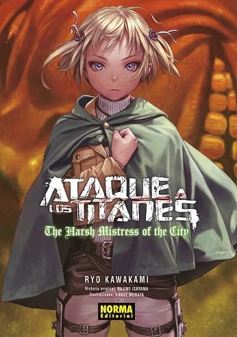 ATAQUE A LOS TITANES: THE HARSH MISTRESS OF THE CITY. NOVELA | 9788467962574 | HAJIME ISAYAMA; KAWAKAMI, RYO; MURATA, RANGE | Llibreria Drac - Librería de Olot | Comprar libros en catalán y castellano online