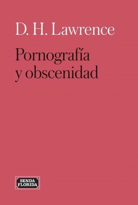 PORNOGRAFÍA Y OBSCENIDAD | 9788419596475 | LAWRENCE, DAVID H. | Llibreria Drac - Llibreria d'Olot | Comprar llibres en català i castellà online