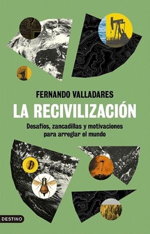 RECIVILIZACIÓN, LA | 9788423363858 | VALLADARES, FERNANDO | Llibreria Drac - Librería de Olot | Comprar libros en catalán y castellano online