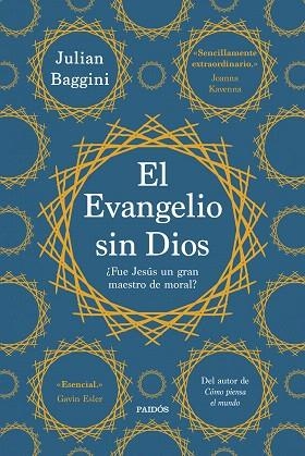 EVANGELIO SIN DIOS, EL | 9788449341274 | BAGGINI, JULIAN | Llibreria Drac - Librería de Olot | Comprar libros en catalán y castellano online
