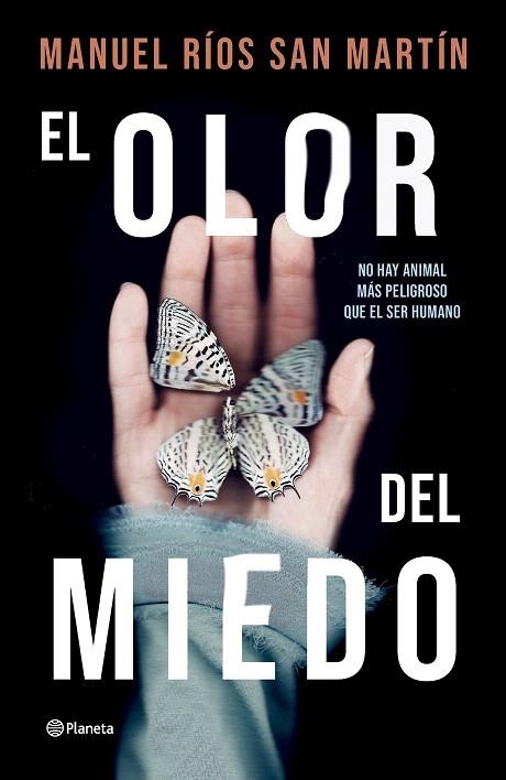 OLOR DEL MIEDO, EL | 9788408276593 | RÍOS SAN MARTÍN, MANUEL | Llibreria Drac - Librería de Olot | Comprar libros en catalán y castellano online