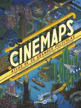 CINEMAPS. ATLAS DE 35 GRANDES PELÍCULAS | 9788408277118 | JAMESON, A. D. | Llibreria Drac - Librería de Olot | Comprar libros en catalán y castellano online