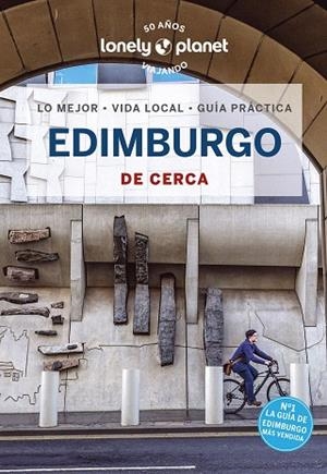 EDIMBURGO DE CERCA 2023 (LONELY PLANET) | 9788408270959 | WILSON, NEIL | Llibreria Drac - Librería de Olot | Comprar libros en catalán y castellano online