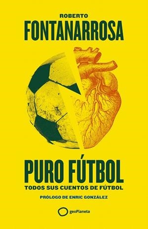 PURO FÚTBOL | 9788408274155 | FONTANARROSA, ROBERTO | Llibreria Drac - Librería de Olot | Comprar libros en catalán y castellano online